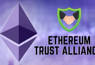 Understanding the Ethereum Trust Alliance And Its Mission